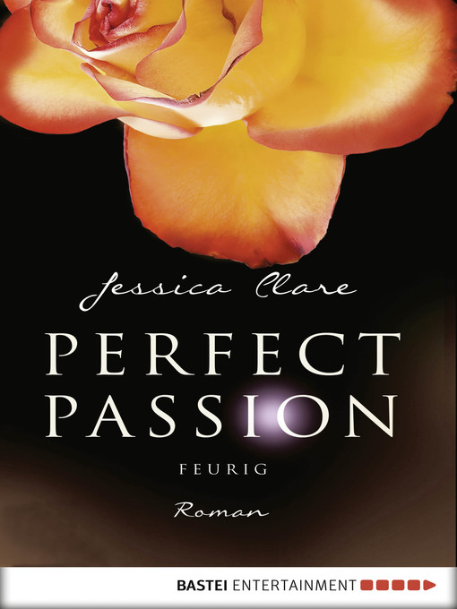 Title details for Perfect Passion--Feurig by Jessica Clare - Available